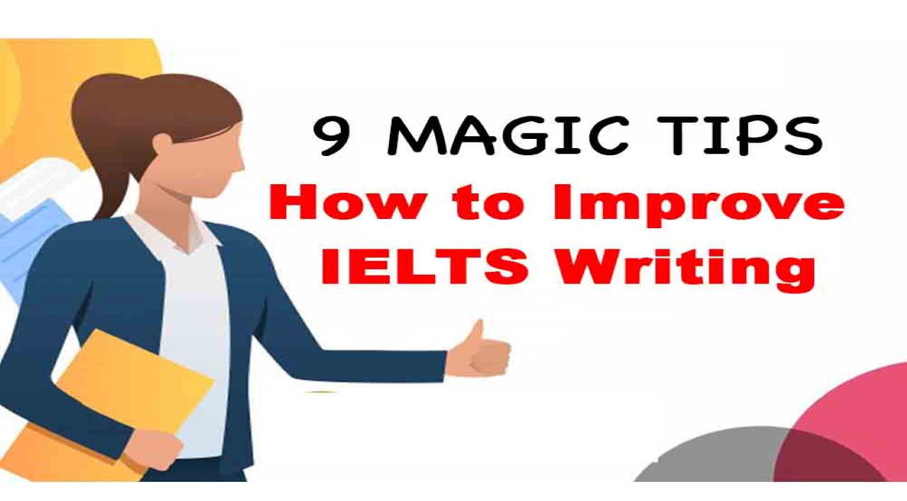 9 tips Improve IELTS Score